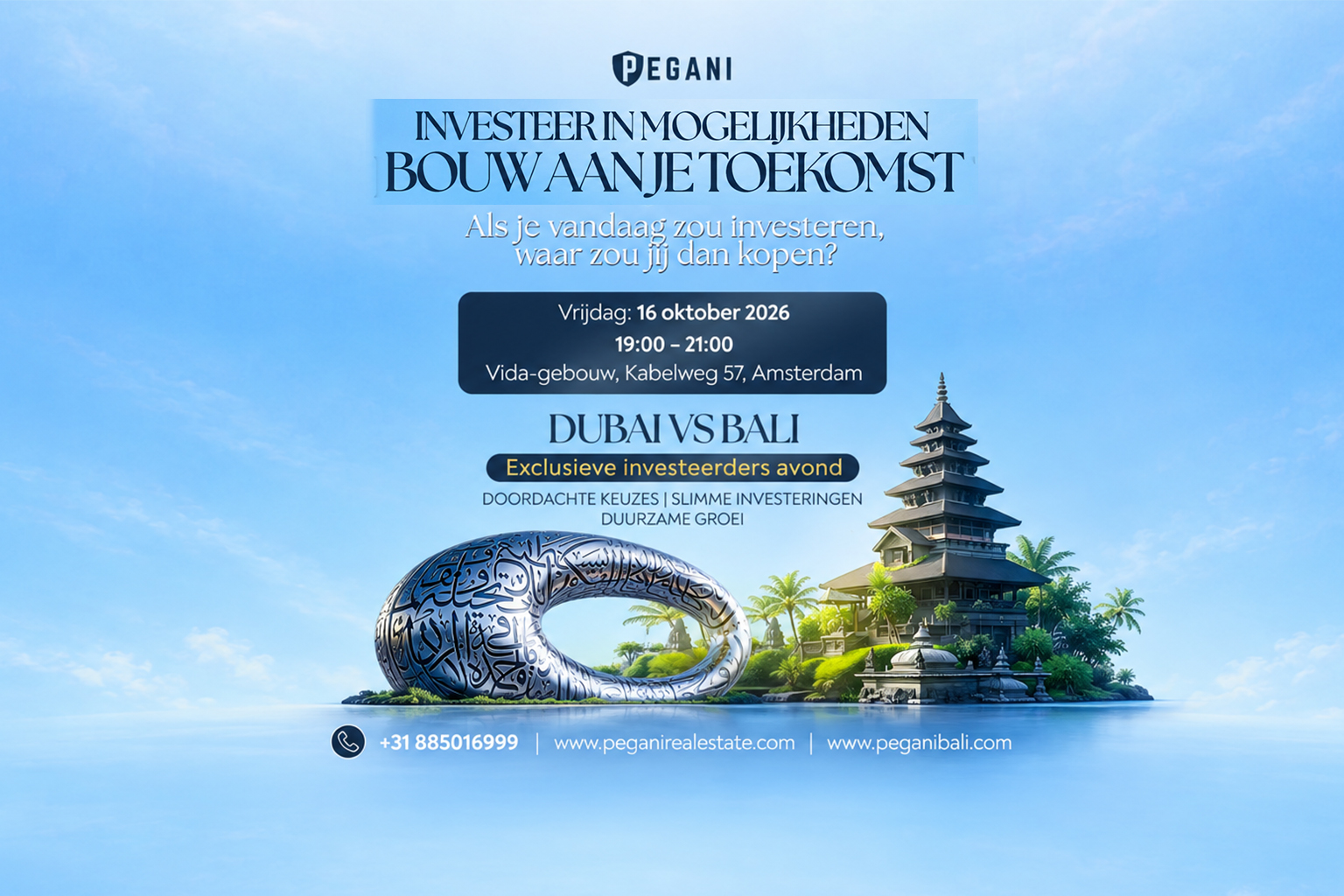 Informatie avond Dubai vs Bali te Amsterdam - 16 Oktober